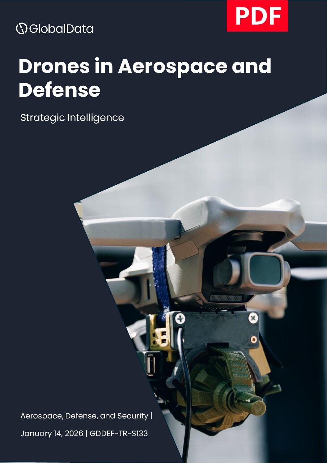 Drones in Aerospace and Defense: Strategic Intelligence thematic reports