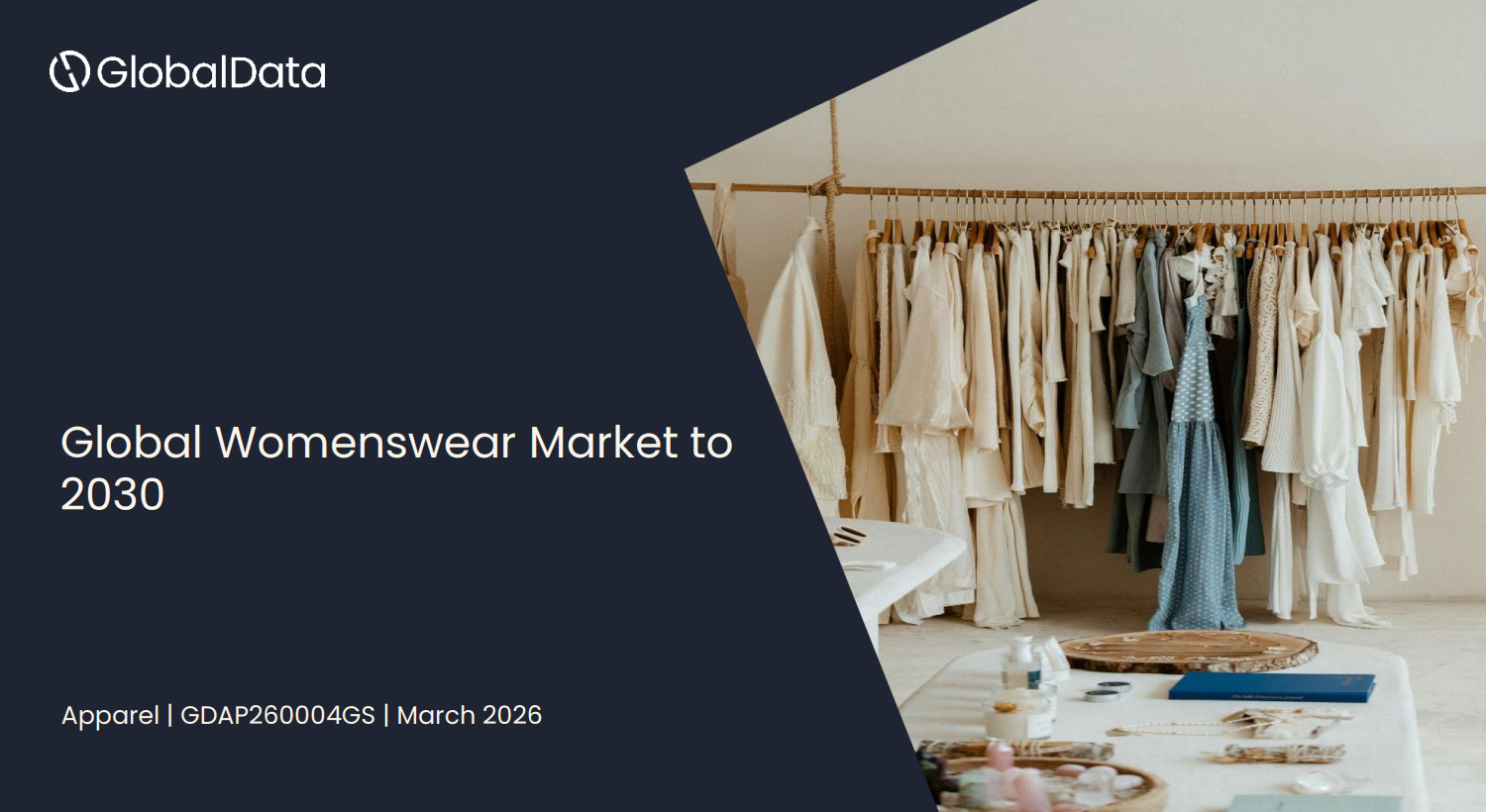 Global Womenswear Market: Key Trends, Regional and Category Performance, Competitive Landscape, Top Brands and Forecast to 2030 standard reports