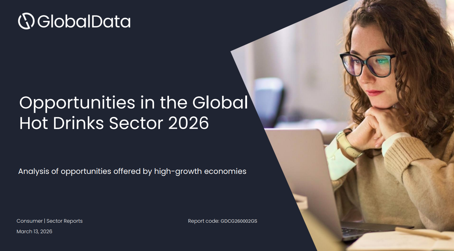 Opportunities in the Global Hot Drinks Sector: Market Trends, Growth Analysis and Forecast to 2030 standard reports