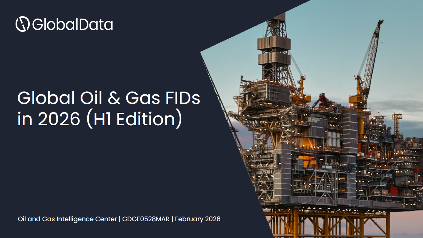 Global Oil and Gas FIDs in 2026 (H1 Edition) standard reports
