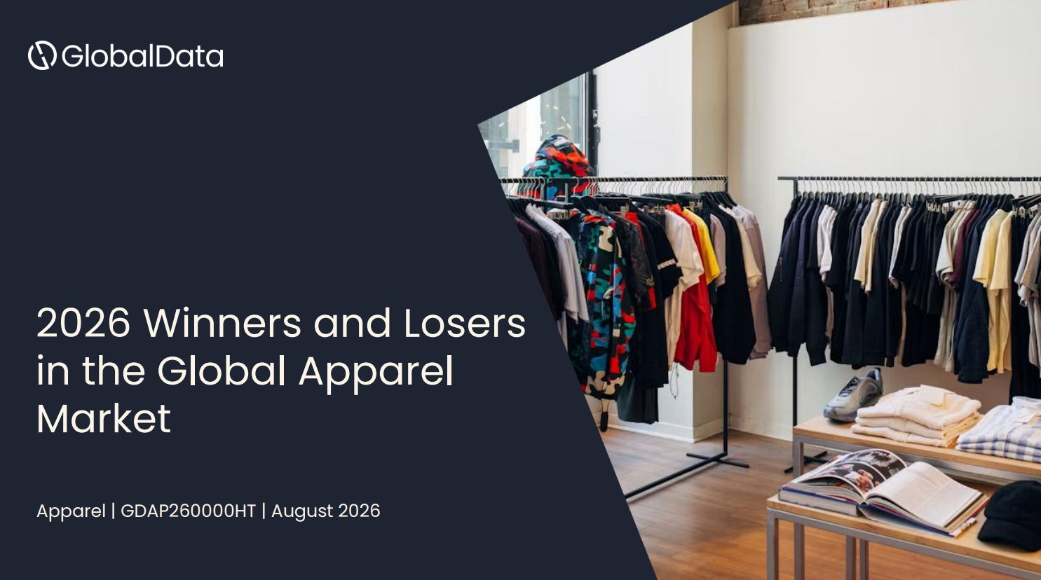 Winners and Losers in the Global Apparel Market, 2026 standard reports