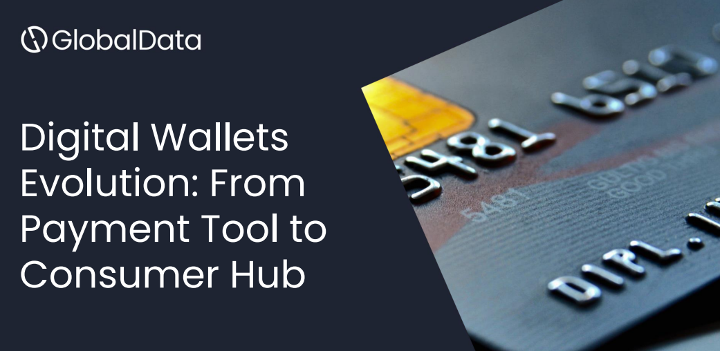 Digital Wallets Evolution: From Payment Tool to Consumer Hub standard reports